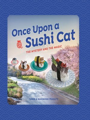 cover image of Once Upon a Sushi Cat
